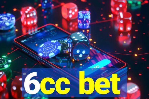 6cc bet